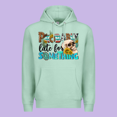 Probably Late For Something Premium Hoodie Designed By Nancycooperartshop