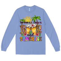 Colony Blue the only b.s. i need is beer and sunshine Long Sleeve Tee - Zillion Design Studio