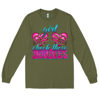 Army Green Girl Check Those Boobies Long Sleeve Tee - texasbilliewilder