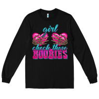 Black Girl Check Those Boobies Long Sleeve Tee - texasbilliewilder