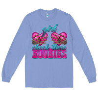 Colony Blue Girl Check Those Boobies Long Sleeve Tee - texasbilliewilder