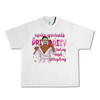 Lunar Rock make yourself a priority today and everyday Urban Heavy Tee - texasbilliewilder