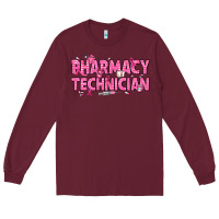 Burgundy Breast Cancer Pharmacy Technician Long Sleeve Tee - texasbilliewilder