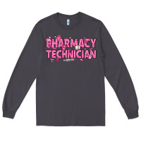 Smoke Breast Cancer Pharmacy Technician Long Sleeve Tee - texasbilliewilder