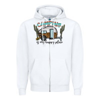 White camping is my happy place Zipper Hoodie - CowhideDigitalArt