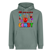 Sage all you need is candy Heavyweight Hoodie - AdoDesignShop