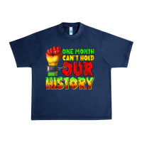 Navy one month cant hold our history juneteenth Urban Heavy Tee - texasbilliewilder
