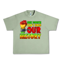 Oil Green one month cant hold our history juneteenth Urban Heavy Tee - texasbilliewilder