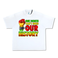 White one month cant hold our history juneteenth Urban Heavy Tee - texasbilliewilder