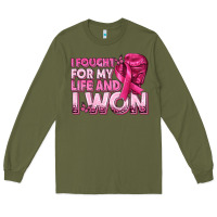 I Fought For My Life And I Won Breast Cancer Long Sleeve Tee | Teevron