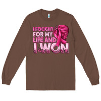 Chestnut I Fought For My Life and I Won Breast Cancer Long Sleeve Tee - texasbilliewilder