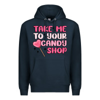 Navy take me to your candy shop Premium Hoodie - MaliasSmallBusiness
