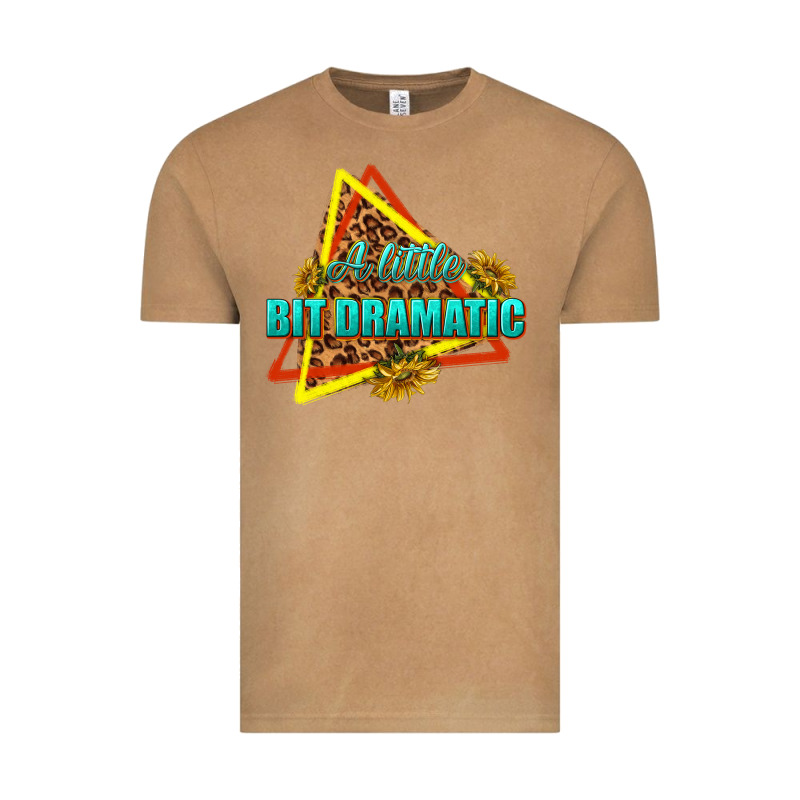 A Little Bit Dramatic Vintage Tee by texasbilliewilder | Teevron
