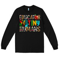 Black educator of tiny humans Long Sleeve Tee - Zillion Design Studio