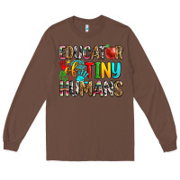 Chestnut educator of tiny humans Long Sleeve Tee - Zillion Design Studio