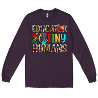 Plum educator of tiny humans Long Sleeve Tee - Zillion Design Studio
