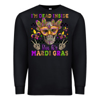 Black i'm dead inside but it's mardi gras Premium Sweatshirt - Jasminsmagicworld