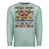 Seafoam i'm dead inside but it's mardi gras Premium Sweatshirt - Jasminsmagicworld