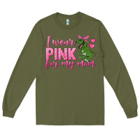Army Green I Wear Pink For My Mom Long Sleeve Tee - texasbilliewilder