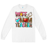 White wife mom teacher Long Sleeve Tee - Zillion Design Studio