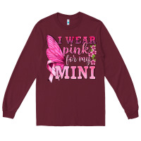 Burgundy I Wear Pink For My Mini with Butterfly Long Sleeve Tee - texasbilliewilder