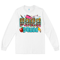 White para squad Long Sleeve Tee - Zillion Design Studio