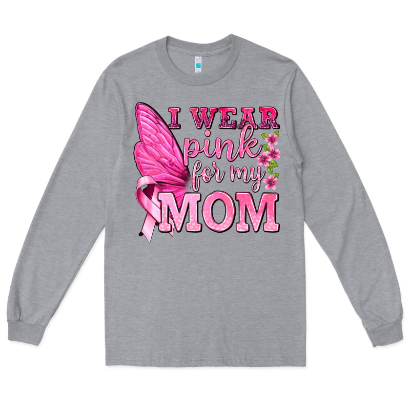 I Wear Pink For My Mom With Butterfly Long Sleeve Tee by texasbilliewilder | Teevron