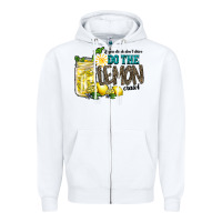 White if you drink dont drive do the lemon crawl Zipper Hoodie - RacoonDesign