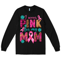 Black I Wear Pink For My Mom with Butterfly Long Sleeve Tee - texasbilliewilder