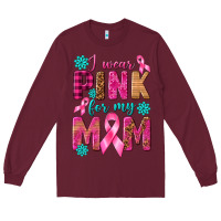 Burgundy I Wear Pink For My Mom with Butterfly Long Sleeve Tee - texasbilliewilder