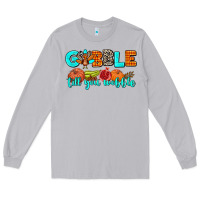 Moon Dust gobble till you wobble Long Sleeve Tee - AdoDesignShop