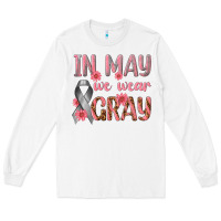 White In May We Wear Gray Long Sleeve Tee - texasbilliewilder
