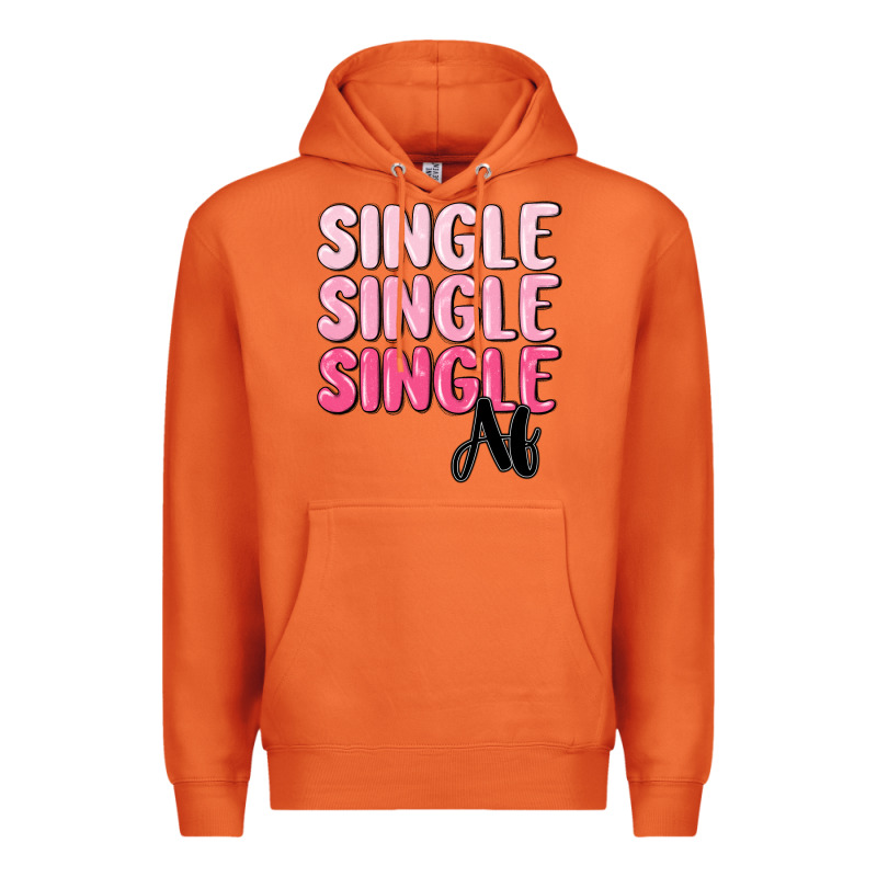 Single Af Premium Hoodie by MaliasSmallBusiness | Teevron