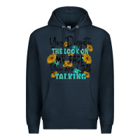 Navy you despite the lok on my face you are still talki Premium Hoodie - MaliasSmallBusiness