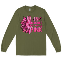Army Green In October We Wear Pink Sunflower Long Sleeve Tee - texasbilliewilder