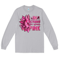 Moon Dust In October We Wear Pink Sunflower Long Sleeve Tee - texasbilliewilder