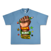Pebble Blue teach black history Urban Heavy Tee - texasbilliewilder