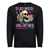 Black dead inside but it's valentines day Premium Sweatshirt - Jasminsmagicworld