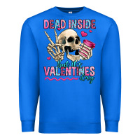 True Royal dead inside but it's valentines day Premium Sweatshirt - Jasminsmagicworld