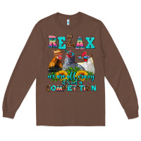 Chestnut relax we are all crazy  competition Long Sleeve Tee - AdoDesignShop