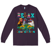 Plum relax we are all crazy  competition Long Sleeve Tee - AdoDesignShop
