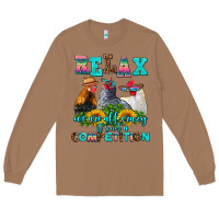 Toasted Coconut relax we are all crazy  competition Long Sleeve Tee - AdoDesignShop