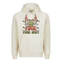 Oatmeal Heather fuck this shit Premium Hoodie - MaliasSmallBusiness