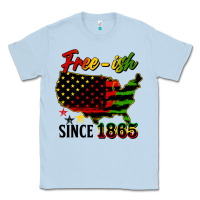 Dusty Blue free ish since 1865 Classic Tee - HRA Design Shop