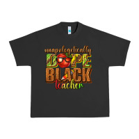 Pigment Black unapologetically dope black teacher juneteenth Urban Heavy Tee - texasbilliewilder