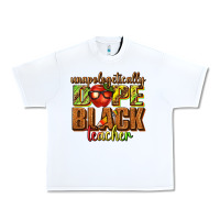 White unapologetically dope black teacher juneteenth Urban Heavy Tee - texasbilliewilder