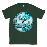 Sports Green let it snow Classic Tee - FaDigitalArtStudio
