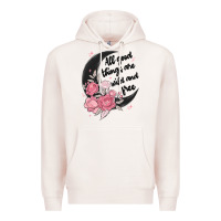 Pale Pink all good things are wild and free Premium Hoodie - MaliasSmallBusiness