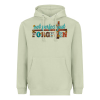 Matcha not perfect just forgiven Heavyweight Hoodie - Artiststas