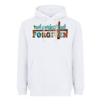 White not perfect just forgiven Heavyweight Hoodie - Artiststas